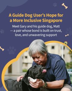 A guide dog user wiping his black Labrador guide dog with a tissue, with the title “A Guide Dog User’s Hope for a More Inclusive Singapore”